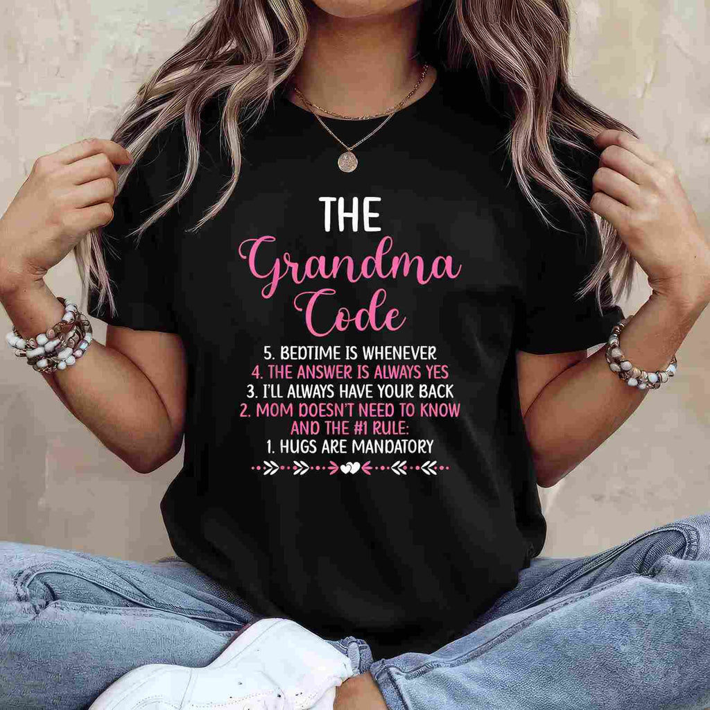 The Grandma Code Funny Granny Gift Tee Grandmother Humor T-Shirt Women Unisex