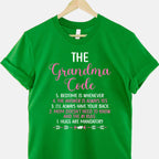 The Grandma Code Funny Granny Gift Tee Grandmother Humor T-Shirt Women Unisex