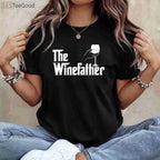 The Winefather Wine Dad T-Shirt - Funny Red & White Wine Lover Gift
