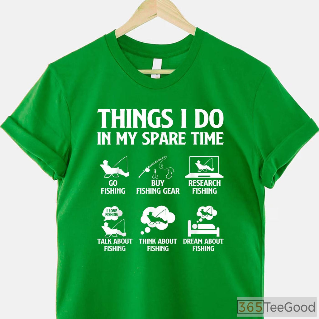 Things I Do in My Spare Time Fishing Shirt - Hobbyist Bass Fishing Tee for Men