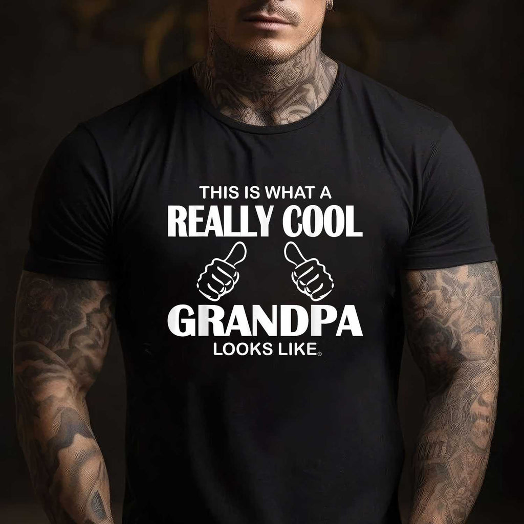 This Is What A Really Cool Grandpa Looks Like Funny Gift Tee T-Shirt Men Adults