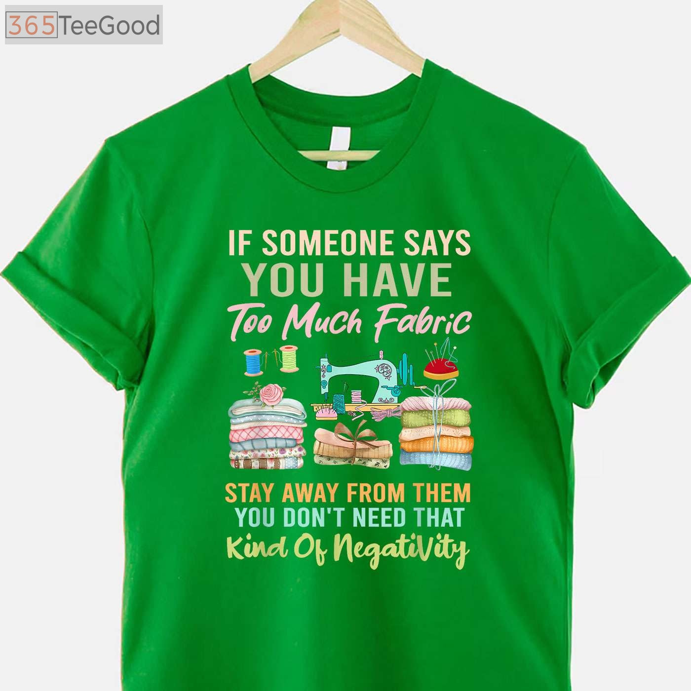 Too Much Fabric Sewing T-Shirt - Funny Quilting Lover Sewer Apparel