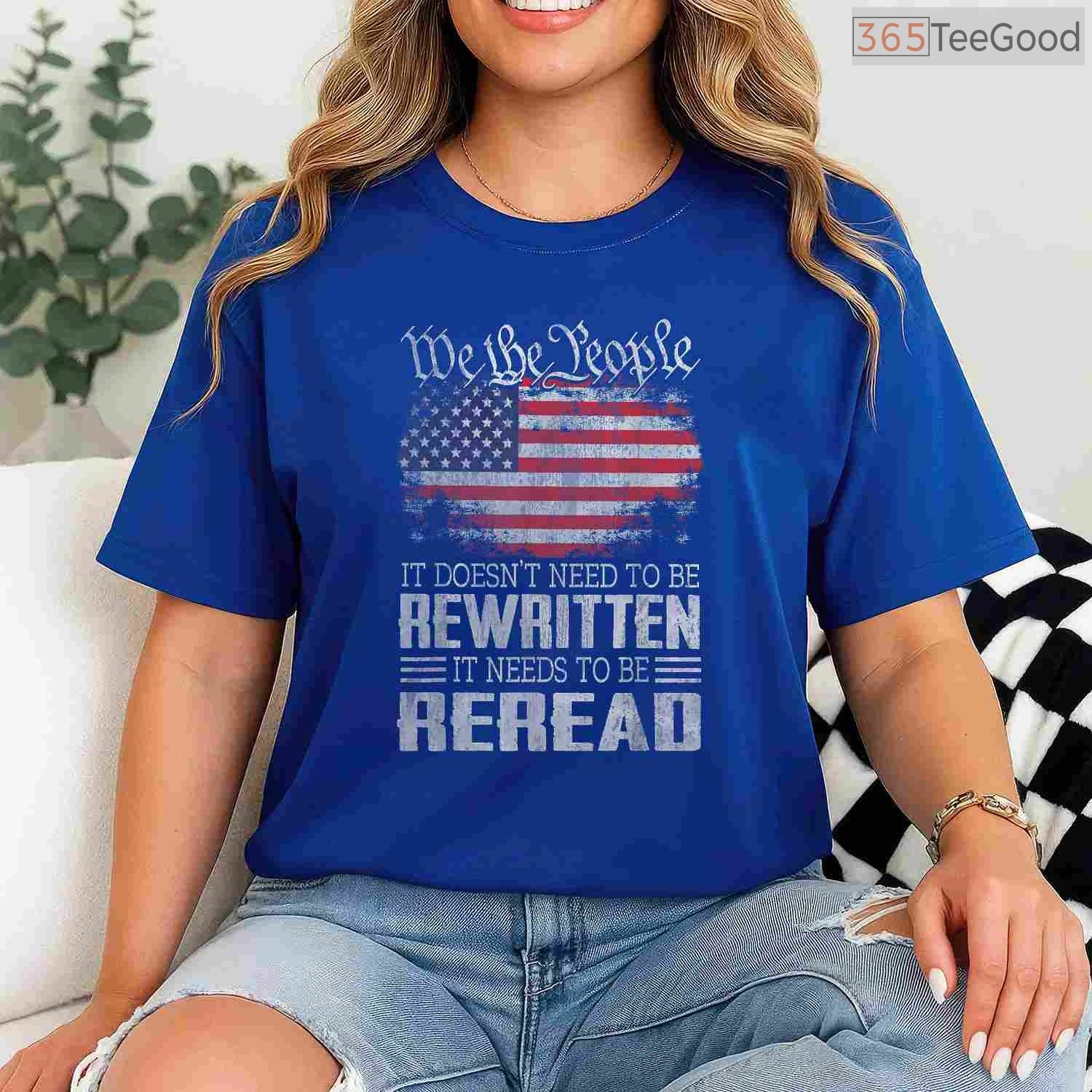 US Flag Constitution of The USA Needs to Be Reread T-Shirt We The People Patriotic Shirt