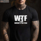 WTF Where's The Fish Funny Fishing Shirt - Men's Father's Day Gift