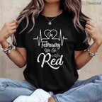 We Go Red For Heart Disease Shirt – February Awareness Campaign Tee