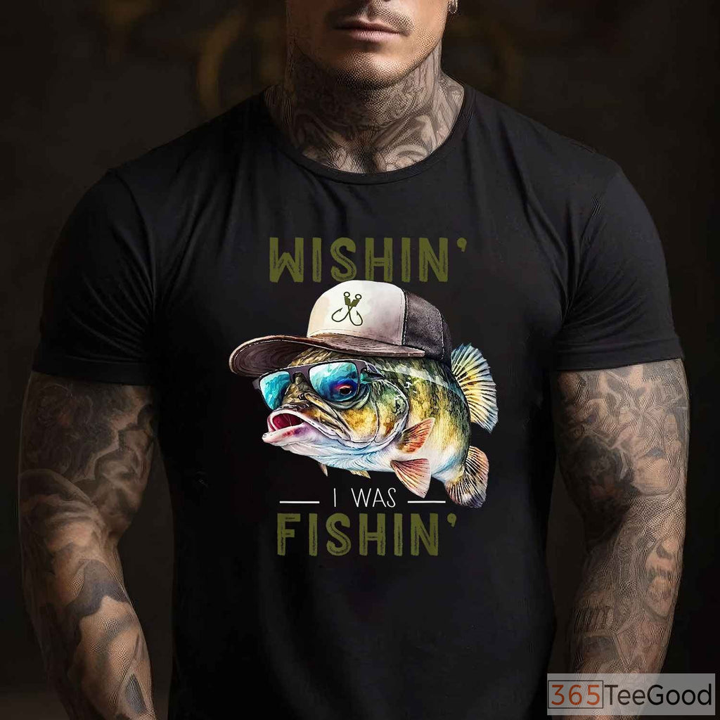 Wishin' I Was Fishing Casual Gift Tee - Unisex Short Sleeve Angling Apparel